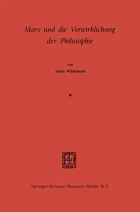 Wildermuth |  Marx und die Verwirklichung der Philosophie | eBook | Sack Fachmedien