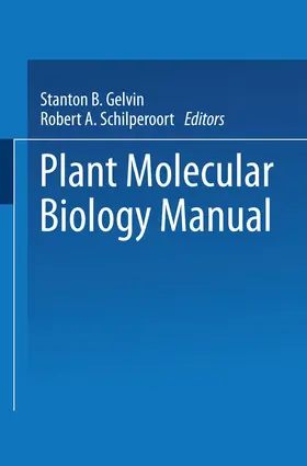 Gelvin / Schilperoort / Verma |  Plant Molecular Biology Manual | Buch |  Sack Fachmedien