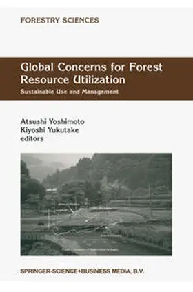 Yoshimoto / Yukutake | Global Concerns for Forest Resource Utilization | E-Book | sack.de