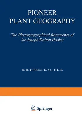 Turrill |  Pioneer Plant Geography | Buch |  Sack Fachmedien