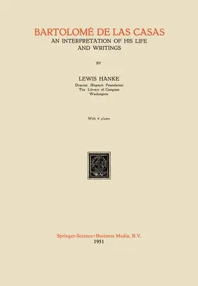 Hanke |  Bartolomé de las Casas | Buch |  Sack Fachmedien