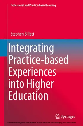 Billett |  Integrating Practice-based Experiences into Higher Education | eBook | Sack Fachmedien