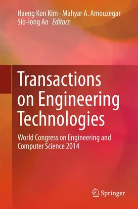 Kim / Ao / Amouzegar |  Transactions on Engineering Technologies | Buch |  Sack Fachmedien