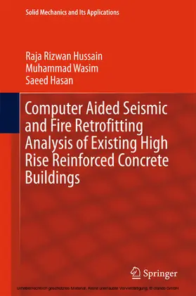 Hussain / Wasim / Hasan |  Computer Aided Seismic and Fire Retrofitting Analysis of Existing High Rise Reinforced Concrete Buildings | eBook | Sack Fachmedien