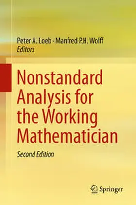 Wolff / Loeb |  Nonstandard Analysis for the Working Mathematician | Buch |  Sack Fachmedien