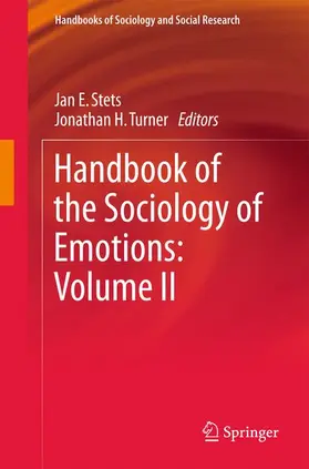 Stets / Turner |  Handbook of the Sociology of Emotions: Volume II | Buch |  Sack Fachmedien