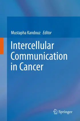 Kandouz | Intercellular Communication in Cancer | E-Book | www2.sack.de
