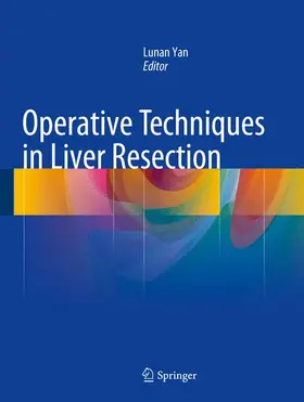 Yan |  Operative Techniques in Liver Resection | Buch |  Sack Fachmedien