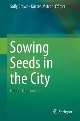 Hodges Snyder / Brown / McIvor |  Sowing Seeds in the City | Buch |  Sack Fachmedien