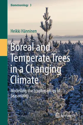 Hänninen |  Boreal and Temperate Trees in a Changing Climate | eBook | Sack Fachmedien