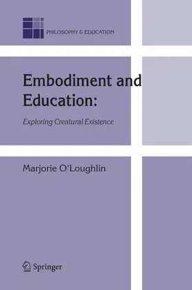 O'Loughlin |  Embodiment and Education | Buch |  Sack Fachmedien