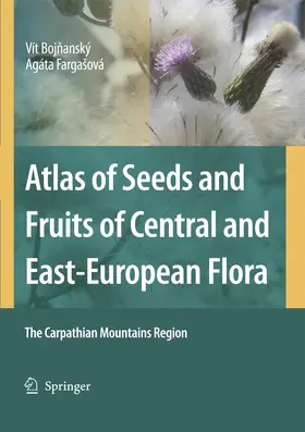 Fargašová / Bojnanský |  Atlas of Seeds and Fruits of Central and East-European Flora | Buch |  Sack Fachmedien