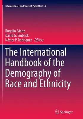 Sáenz / Rodríguez / Embrick |  The International Handbook of the Demography of Race and Ethnicity | Buch |  Sack Fachmedien