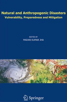 Jha | Natural and Anthropogenic Disasters | Buch | 978-94-017-7764-3 | www2.sack.de