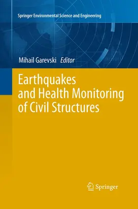 Garevski | Earthquakes and Health Monitoring of Civil Structures | Buch | 978-94-017-7894-7 | sack.de