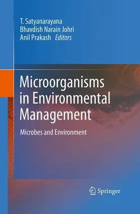 Satyanarayana / Johri |  Microorganisms in Environmental Management | Buch |  Sack Fachmedien