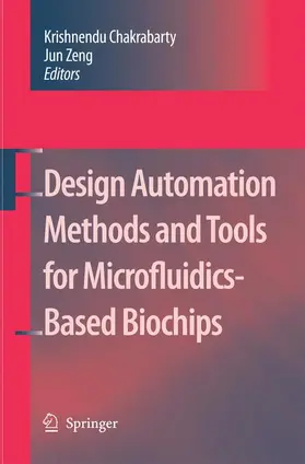 Zeng |  Design Automation Methods and Tools for Microfluidics-Based Biochips | Buch |  Sack Fachmedien