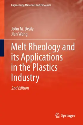 Wang / Dealy |  Melt Rheology and its Applications in the Plastics Industry | Buch |  Sack Fachmedien