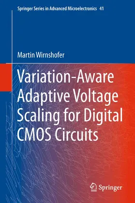 Wirnshofer |  Variation-Aware Adaptive Voltage Scaling for Digital CMOS Circuits | Buch |  Sack Fachmedien