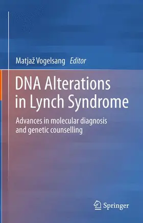 Vogelsang |  DNA Alterations in Lynch Syndrome | Buch |  Sack Fachmedien