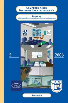 Calvary / Vanderdonckt / Pribeanu |  Computer-Aided Design of User Interfaces V | Buch |  Sack Fachmedien