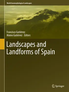 Gutiérrez |  Landscapes and Landforms of Spain | eBook | Sack Fachmedien