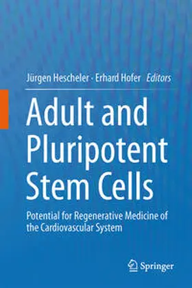 Hofer / Hescheler |  Adult and Pluripotent Stem Cells | Buch |  Sack Fachmedien