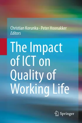Korunka / Hoonakker |  The Impact of ICT on Quality of Working Life | eBook | Sack Fachmedien