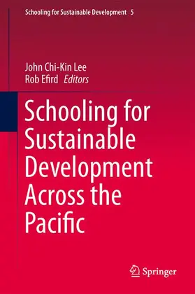 Efird / Lee |  Schooling for Sustainable Development Across the Pacific | Buch |  Sack Fachmedien