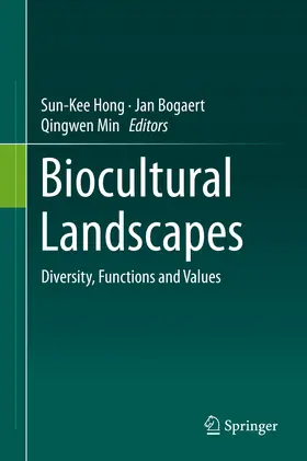 Hong / Bogaert / Min |  Biocultural Landscapes | eBook | Sack Fachmedien