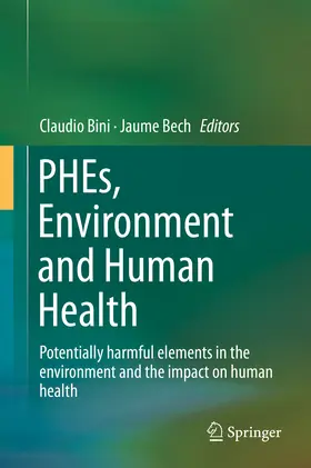 Bini / Bech |  PHEs, Environment and Human Health | eBook | Sack Fachmedien
