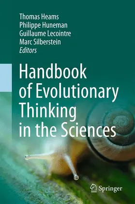 Heams / Silberstein / Huneman |  Handbook of Evolutionary Thinking in the Sciences | Buch |  Sack Fachmedien