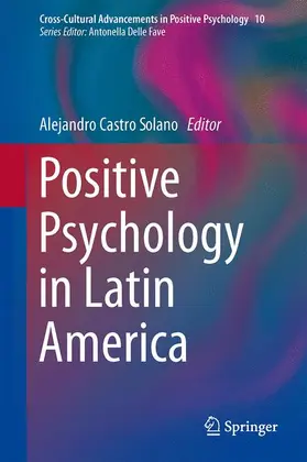Castro Solano |  Positive Psychology in Latin America | Buch |  Sack Fachmedien