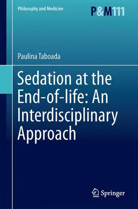 Taboada |  Sedation at the End-of-life: An Interdisciplinary Approach | Buch |  Sack Fachmedien