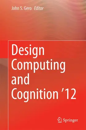 Gero | Design Computing and Cognition '12 | Buch | 978-94-017-9111-3 | www2.sack.de