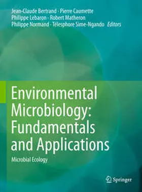 Bertrand / Caumette / Lebaron | Environmental Microbiology: Fundamentals and Applications | E-Book | sack.de