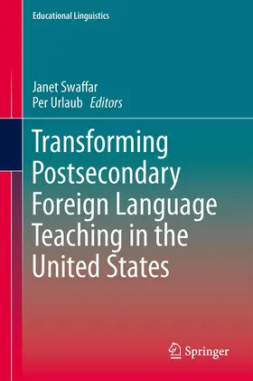 Urlaub / Swaffar | Transforming Postsecondary Foreign Language Teaching in the United States | Buch | 978-94-017-9158-8 | sack.de