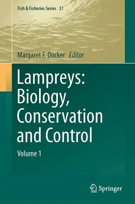 Docker |  Lampreys: Biology, Conservation and Control | Buch |  Sack Fachmedien