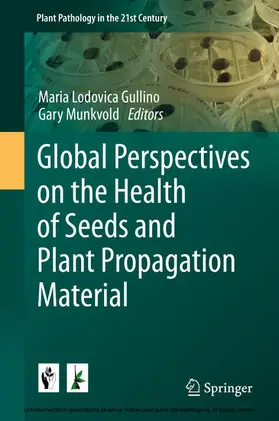 Gullino / Munkvold |  Global Perspectives on the Health of Seeds and Plant Propagation Material | eBook | Sack Fachmedien