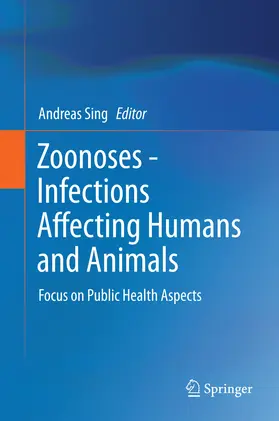Sing |  Zoonoses - Infections Affecting Humans and Animals | eBook | Sack Fachmedien