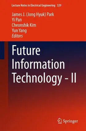 Park / Yang / Pan |  Future Information Technology - II | Buch |  Sack Fachmedien