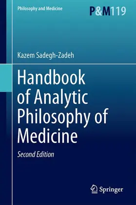 Sadegh-Zadeh |  Handbook of Analytic Philosophy of Medicine | Buch |  Sack Fachmedien