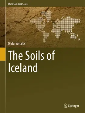 Arnalds |  The Soils of Iceland | eBook | Sack Fachmedien