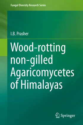 Prasher |  Wood-rotting non-gilled Agaricomycetes of Himalayas | eBook | Sack Fachmedien