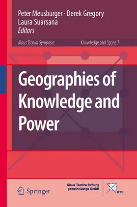 Meusburger / Suarsana / Gregory | Geographies of Knowledge and Power | Buch | 978-94-017-9959-1 | sack.de