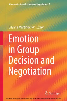 Martinovsky / Martinovski |  Emotion in Group Decision and Negotiation | eBook | Sack Fachmedien