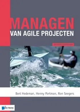 Hedeman / Portman / Seegers |  Managen van agile projecten 2de herziene druk | eBook | Sack Fachmedien