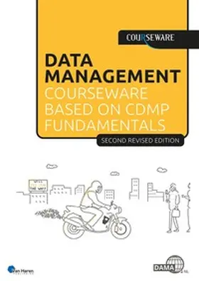 Gils / Harders / Stap |  Data Management courseware based on CDMP Fundamentals | eBook | Sack Fachmedien