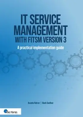 Rohrer / Soellner |  IT service management with FitSM Version 3 | eBook | Sack Fachmedien
