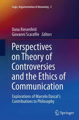 Scarafile / Riesenfeld |  Perspectives on Theory of Controversies and the Ethics of Communication | Buch |  Sack Fachmedien